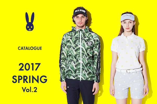 2017 SPRING CATALOGUE Vol.2 公開!!