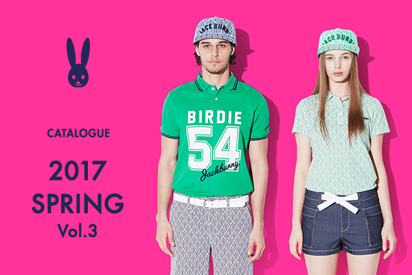 2017 SPRING CATALOGUE VOl.3 公開!!