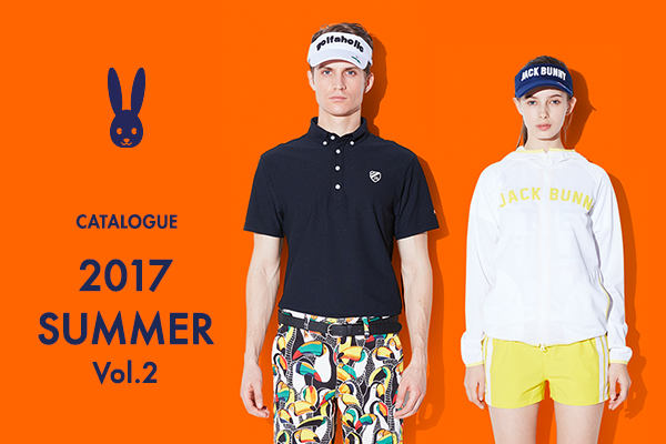 2017 SUMMER CATALOGUE VOl.2 公開!!