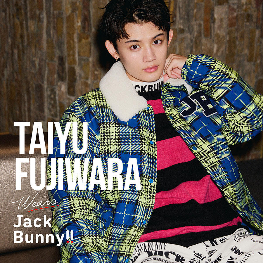 『JACK BUNNY STYLE』TAIYU FUJIWARA wears Jack Bunny!!