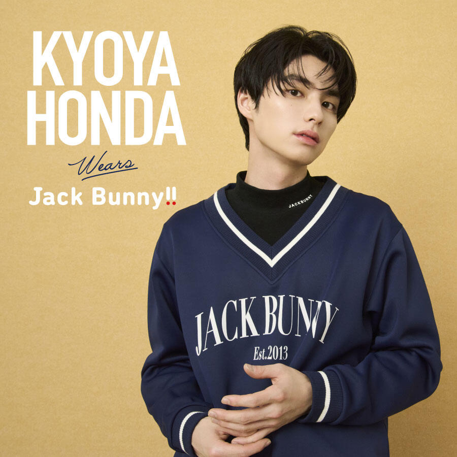 『JACK BUNNY STYLE』KYOYA HONDA wears Jack Bunny!!